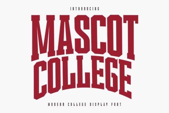 Mascot College: The Bold Typeface for Varsity Spirit
