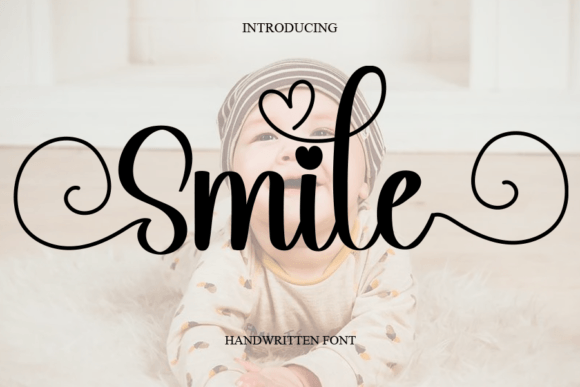 Smile: The Handwritten Font That Adds Instant Warmth